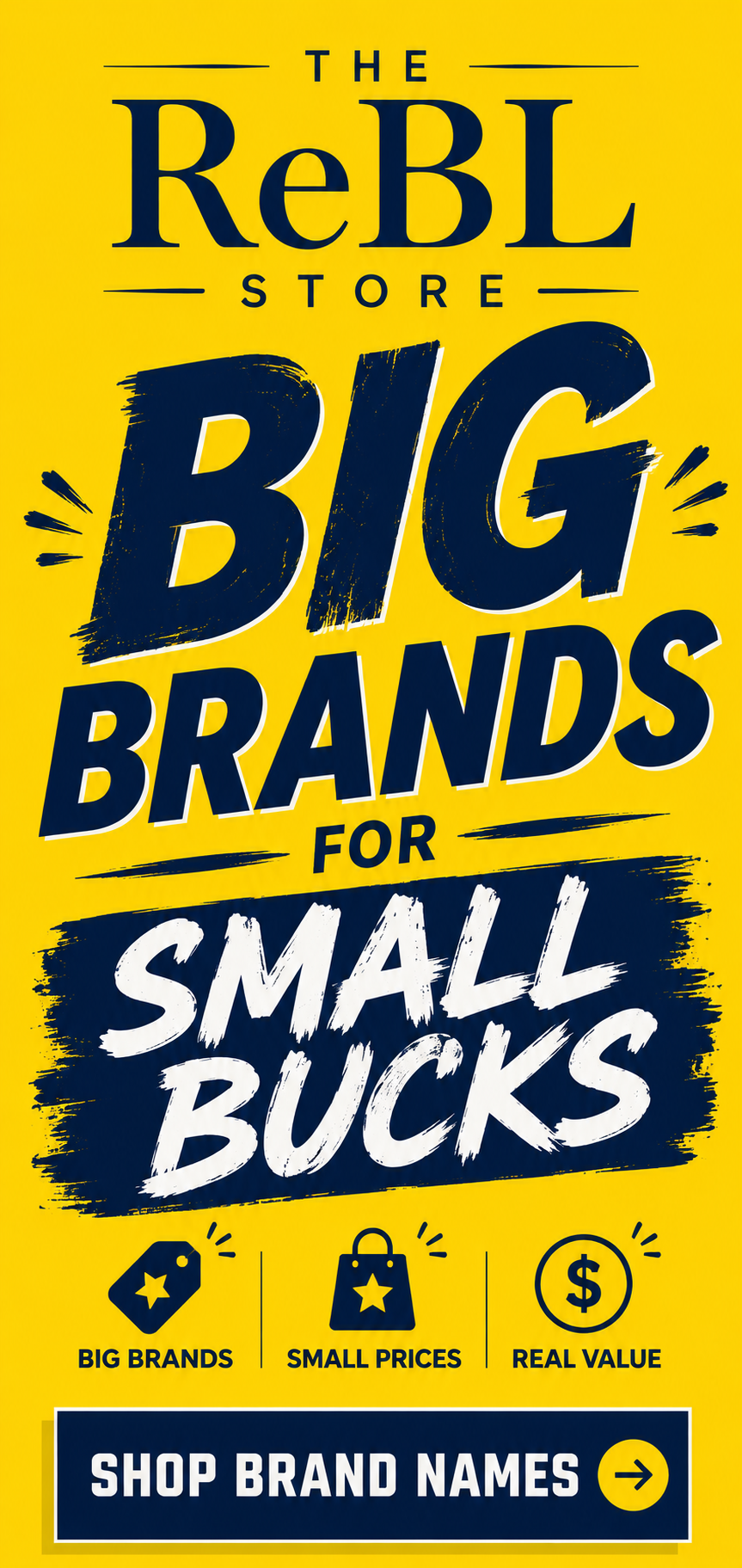 Big brands for small bucks — shop brand name items at ReBL