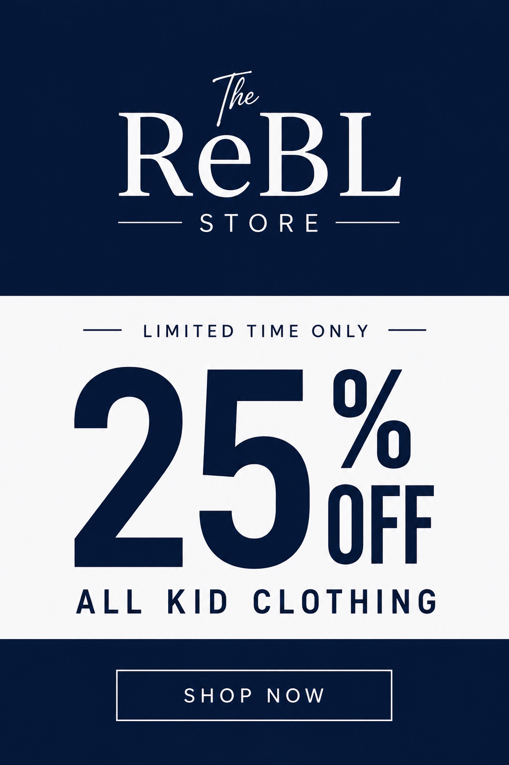 Limited time only: 25% off all kid clothing